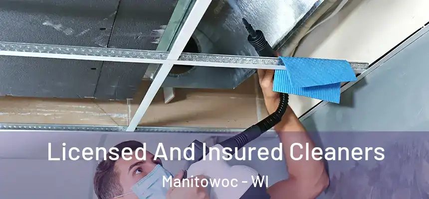  Licensed And Insured Cleaners Manitowoc - WI